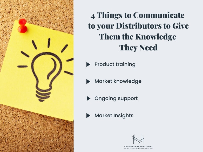Things to communicate to your distributors to work with them